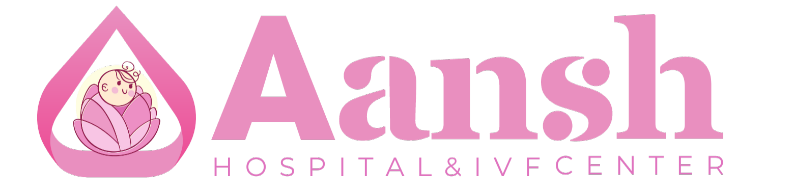 Aansh Hospital & IVF Center